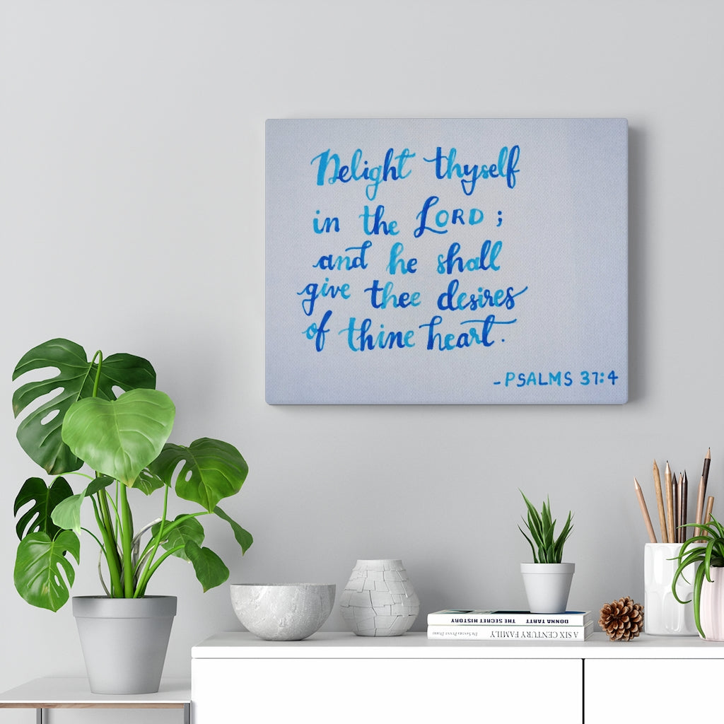 Scripture Walls Thine Heart Psalms 37:4 Bible Verse Canvas Christian Wall Art Ready to Hang Unframed-Express Your Love Gifts