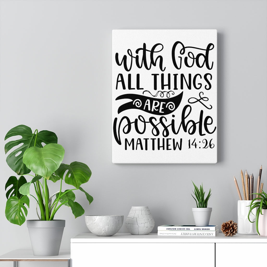 Scripture Walls Things Are Possible Matthew 14:26 Bible Verse Canvas Christian Wall Art Ready to Hang Unframed-Express Your Love Gifts