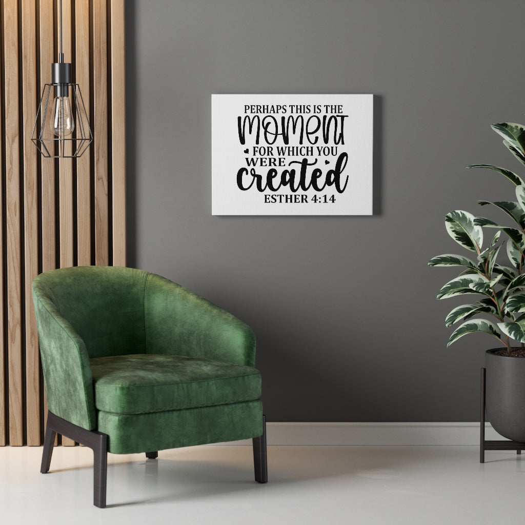 Scripture Walls This Is The Moment Esther 4:14 Bible Verse Canvas Christian Wall Art Ready to Hang Unframed-Express Your Love Gifts