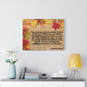 Scripture Walls Thou Shalt Not Hate Thy Brother Leviticus 19:17-18 Bible Verse Canvas Christian Wall Art Ready to Hang Unframed-Express Your Love Gifts