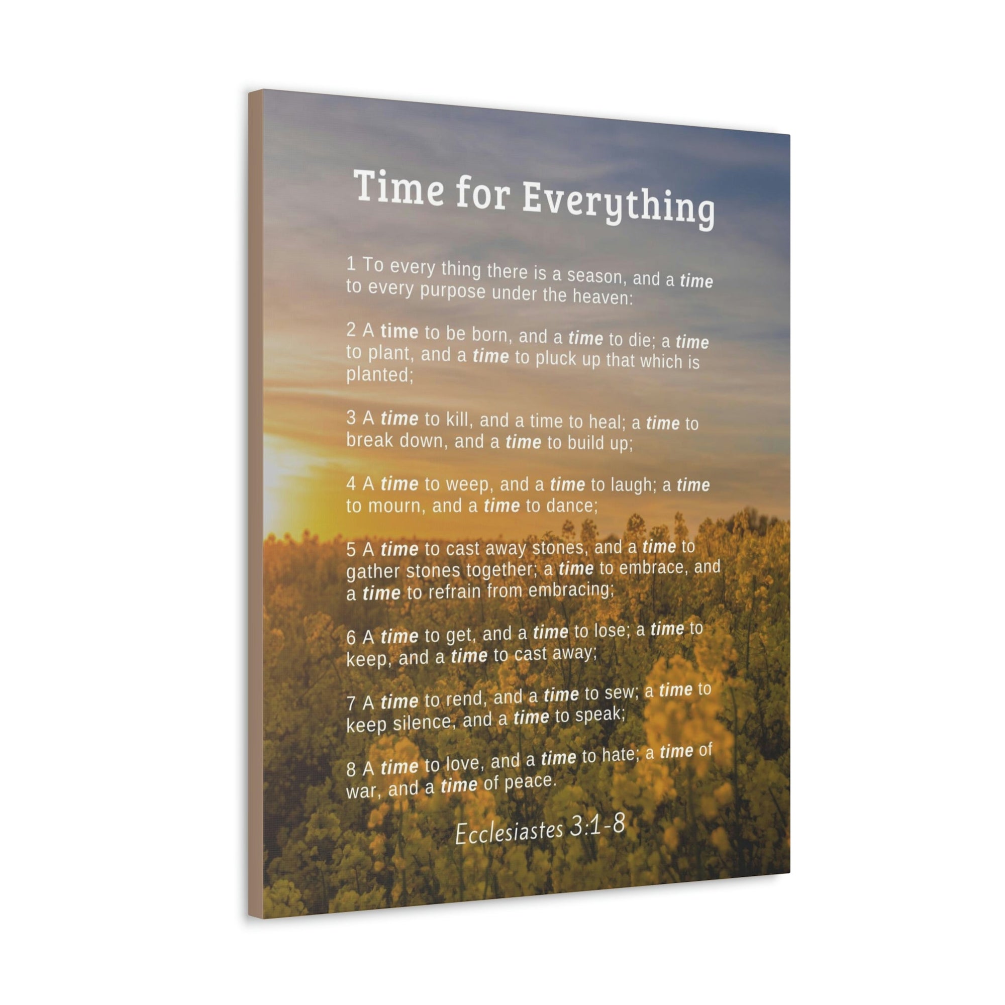 Scripture Walls Time For Everything Ecclesiastes 3:8 Bible Verse Canvas Christian Wall Art Ready to Hang Unframed-Express Your Love Gifts
