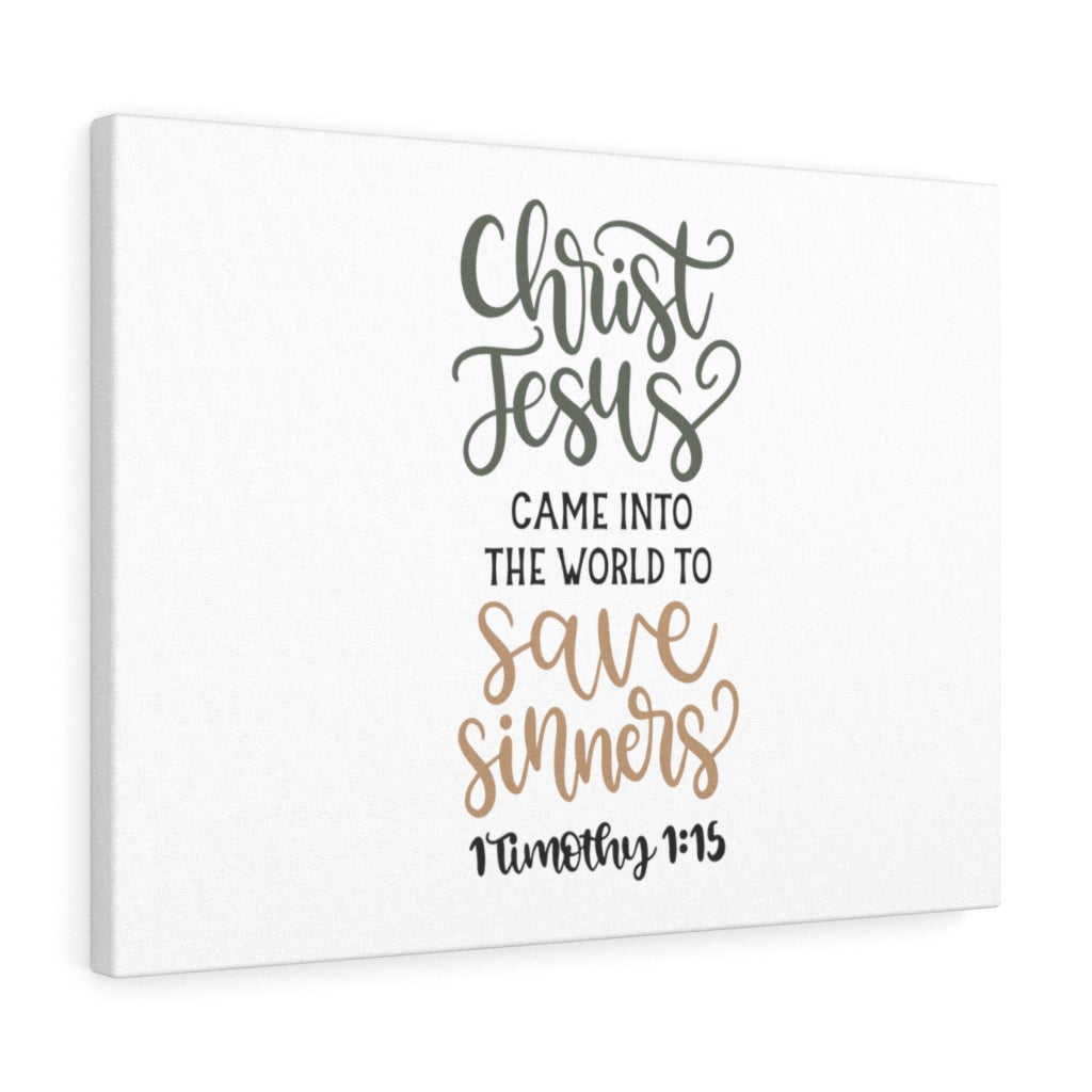 Scripture Walls To Save Sinners 1 Timothy 1:15 Bible Verse Canvas Christian Wall Art Ready to Hang Unframed-Express Your Love Gifts