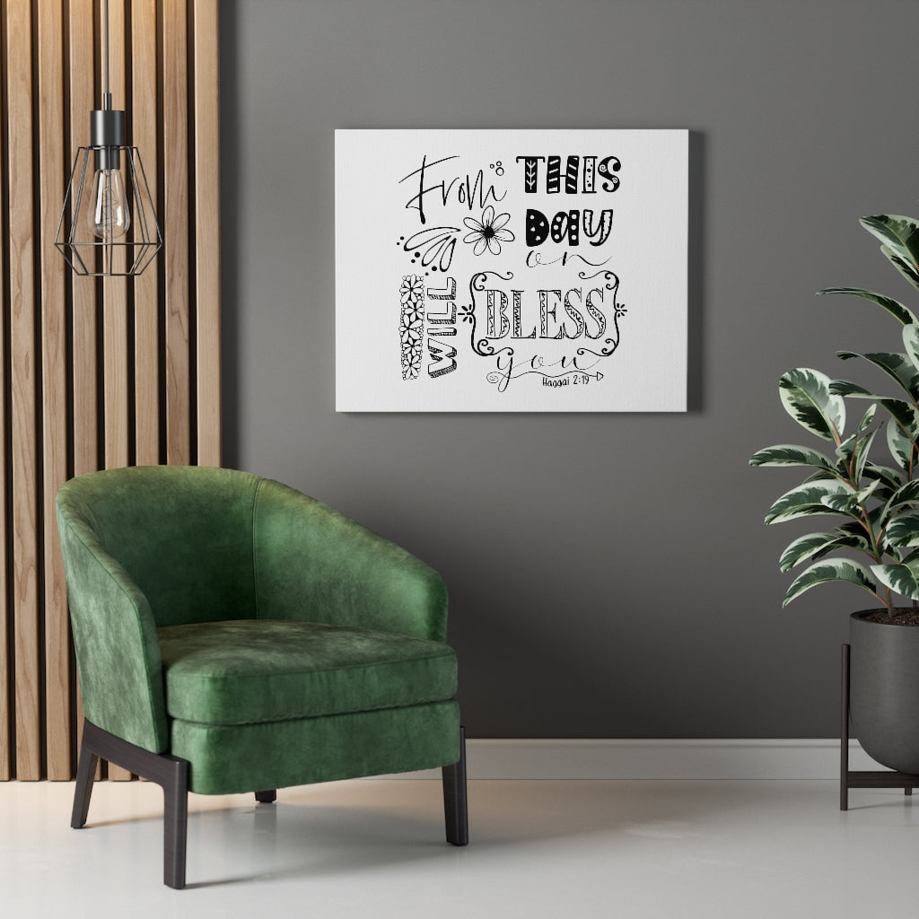 Scripture Walls Will Bless You Haggai 2:19 Bible Verse Canvas Christian Wall Art Ready to Hang Unframed-Express Your Love Gifts