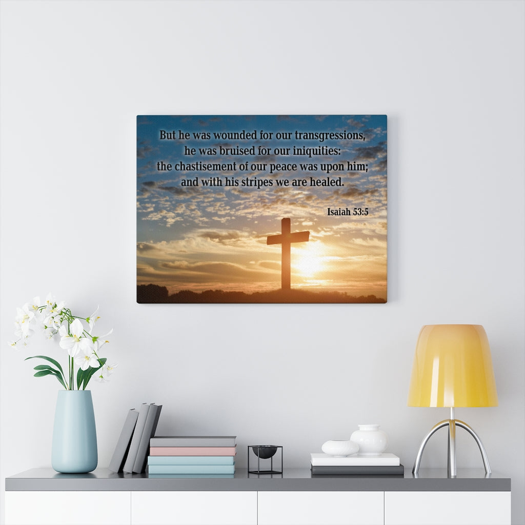 Scripture Walls Wounded For Our Transgressions Isaiah 53:5 Bible Verse Canvas Christian Wall Art Ready to Hang Unframed-Express Your Love Gifts