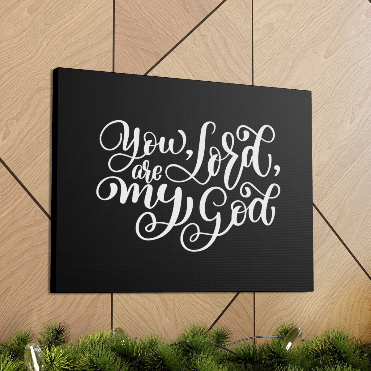 Scripture Walls You Are My Lord My God Psalm 63:1 Christian Wall Art Bible Verse Print Ready to Hang Unframed-Express Your Love Gifts