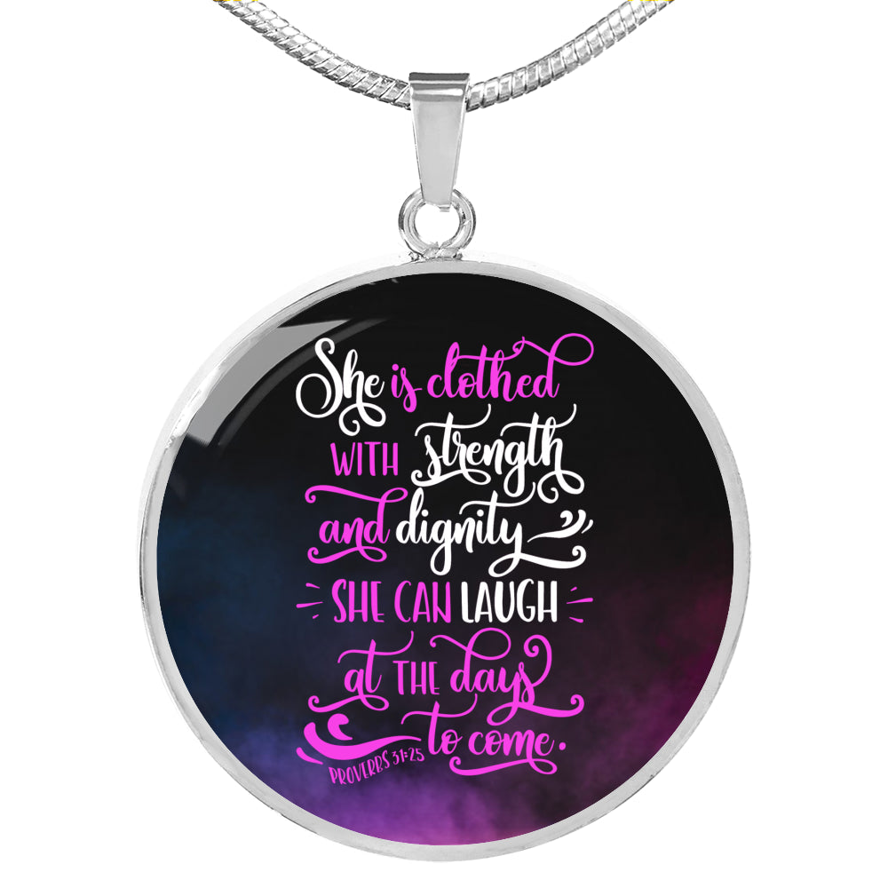 She Is Clothed With Strength Proverbs 31:25 Circle Necklace Stainless Steel or 18k Gold 18-22"-Express Your Love Gifts