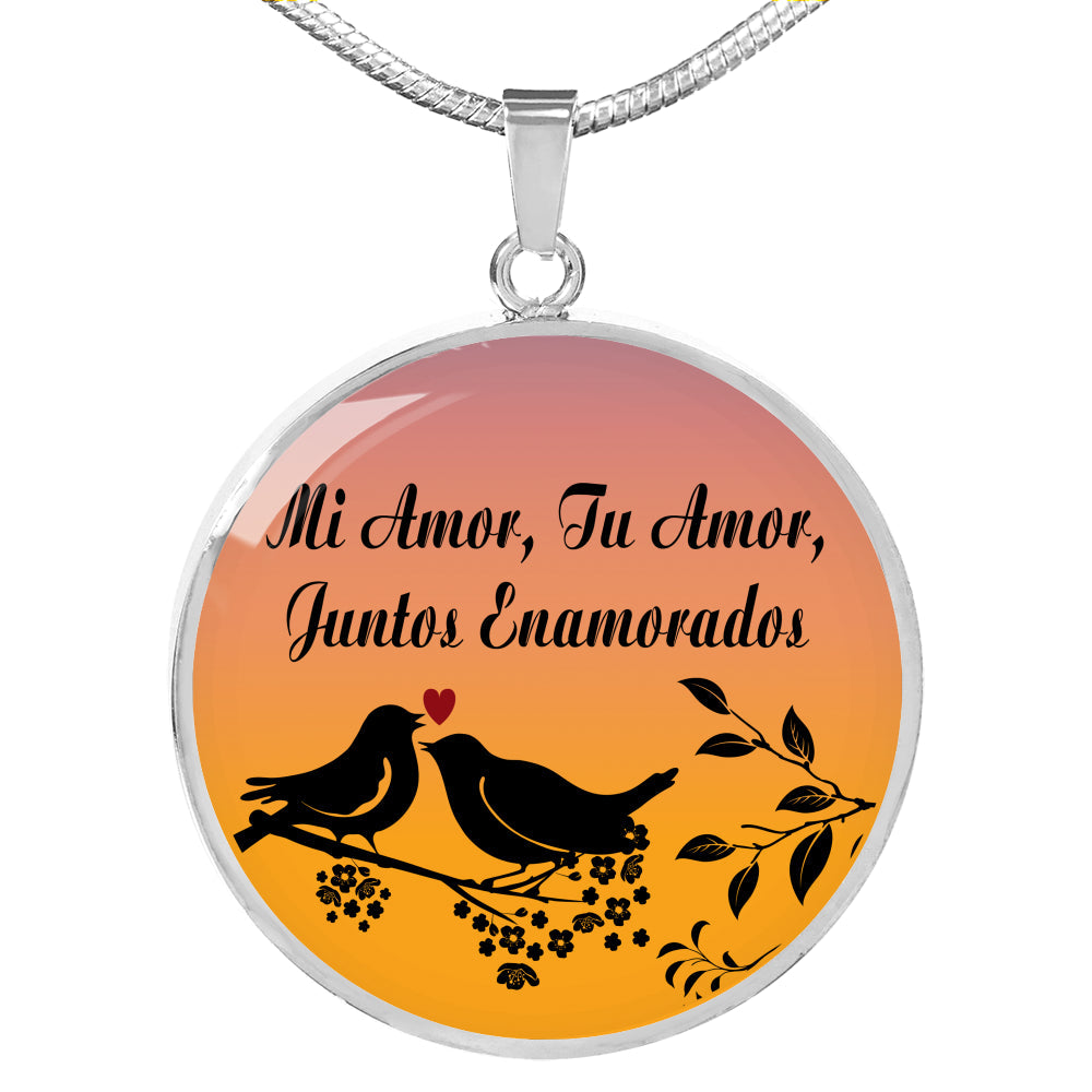 Spanish Love Necklace Mi Amor Tu Amor Juntos Enamorados Circle Necklace Stainless Steel or 18k Gold 18-22"-Express Your Love Gifts