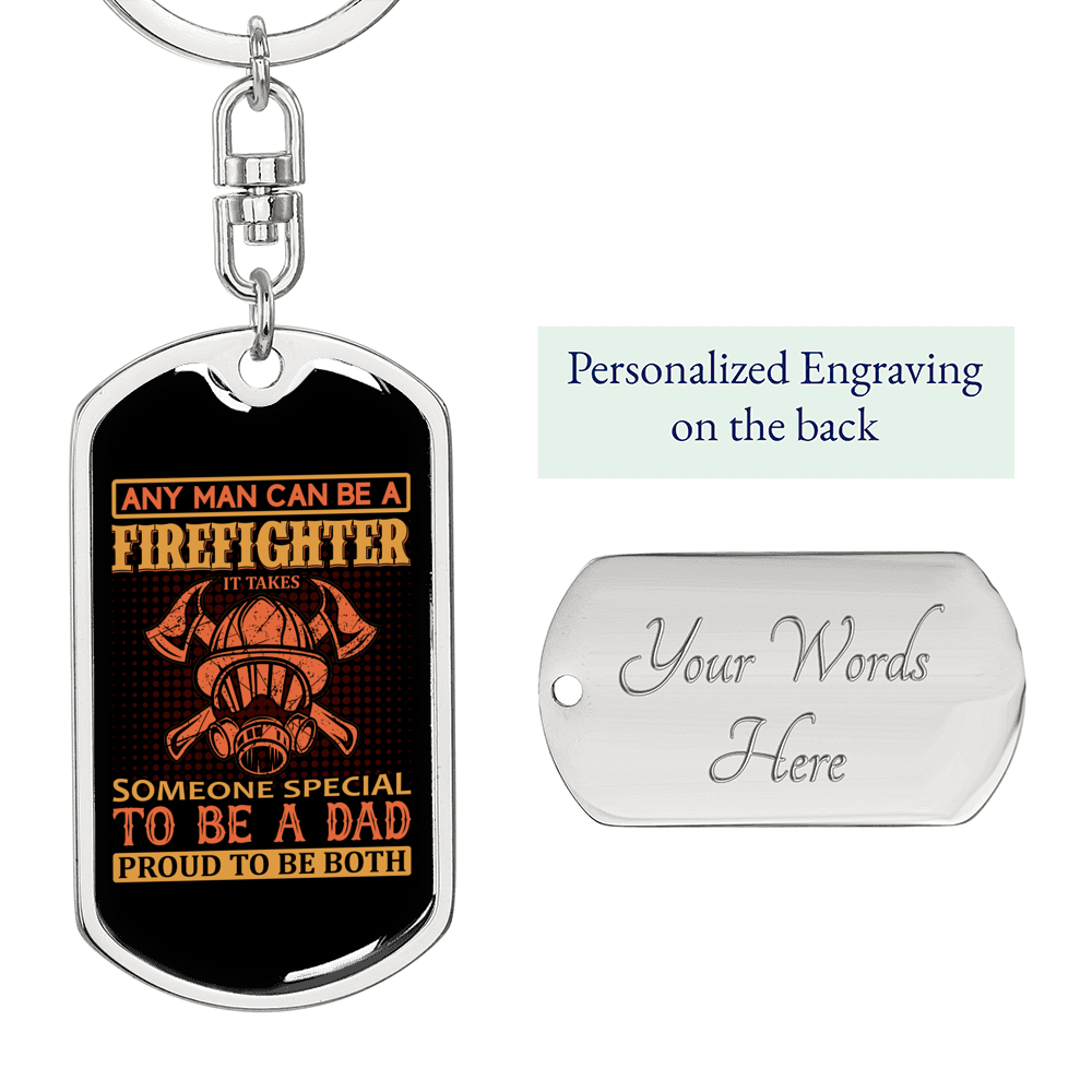 Special Firefighter Dad Keychain Stainless Steel or 18k Gold Dog Tag Keyring-Express Your Love Gifts
