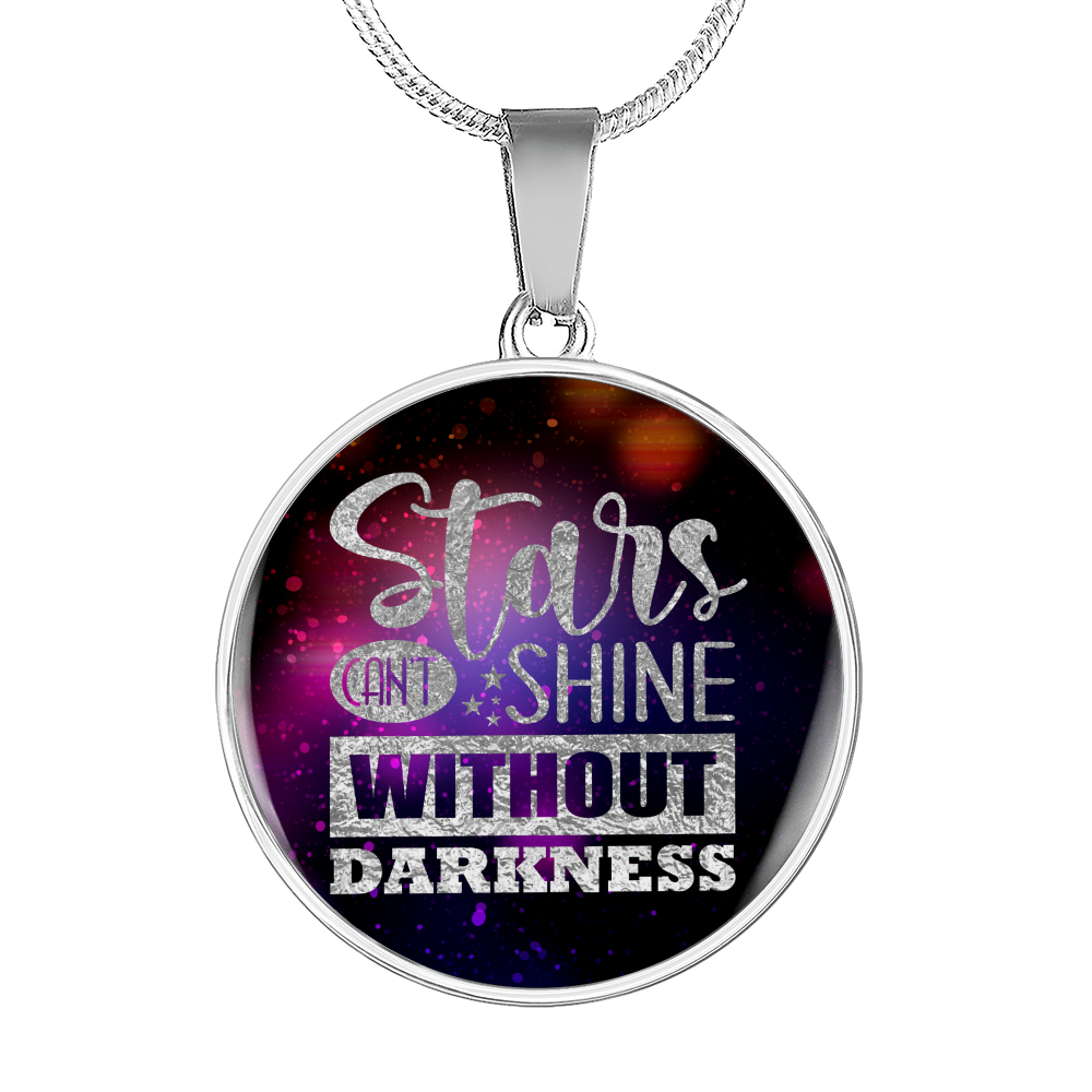 Stars Can't Shine Circle Pendant Stainless Steel or 18k Gold 18-22"-Express Your Love Gifts