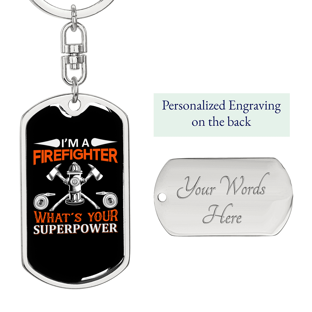 Superpower Firefighter Keychain Stainless Steel or 18k Gold Dog Tag Keyring-Express Your Love Gifts