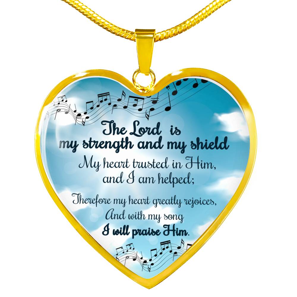 The Lord Is My Strength And My Shield Stainless Steel or 18k Gold Heart Pendant Necklace 18-22"-Express Your Love Gifts