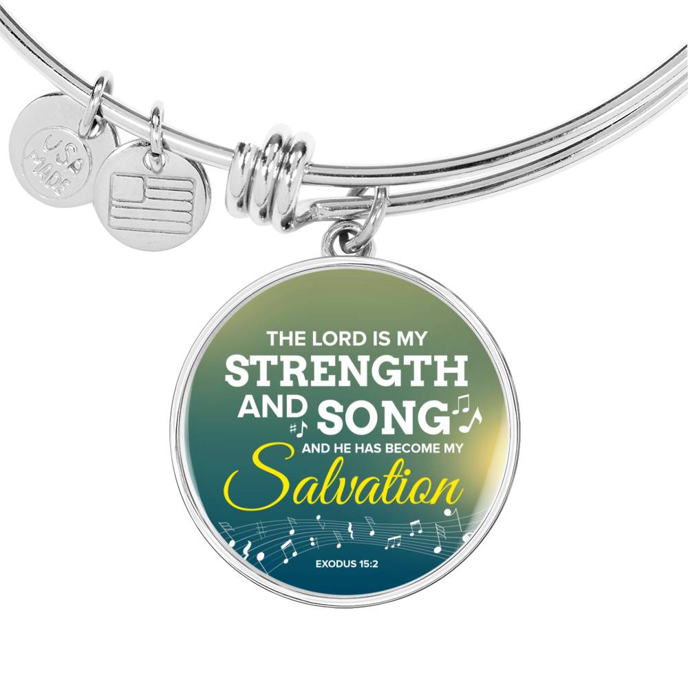 The Lord Is My Strength And Song Scripture Circle Pendant Bangle Stainless Steel or 18k Gold 18-22"-Express Your Love Gifts