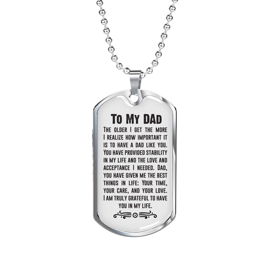 The Older I Get Dad Necklace Stainless Steel or 18k Gold Dog Tag 24" Chain-Express Your Love Gifts