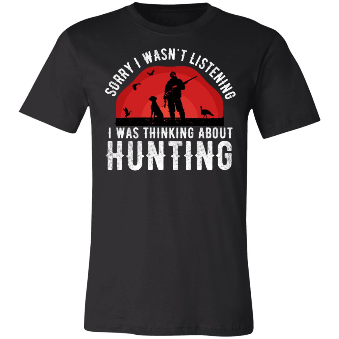 Thinking Hunting Hunter Gift T-Shirt-Express Your Love Gifts