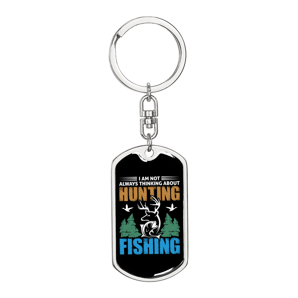 Thinking Of Hunting And Fishing Keychain Stainless Steel or 18k Gold Dog Tag Keyring-Express Your Love Gifts