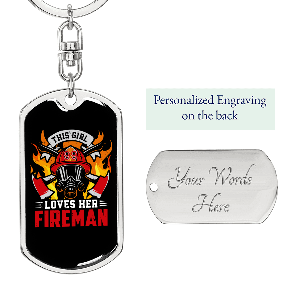 This Girl Loves Fireman Keychain Stainless Steel or 18k Gold Dog Tag Keyring-Express Your Love Gifts