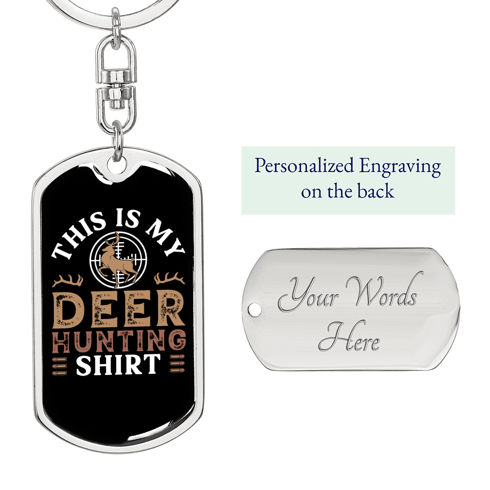 This Is My Deer Hunter'S Keychain Gift Stainless Steel or 18k Gold Dog Tag Keyring-Express Your Love Gifts