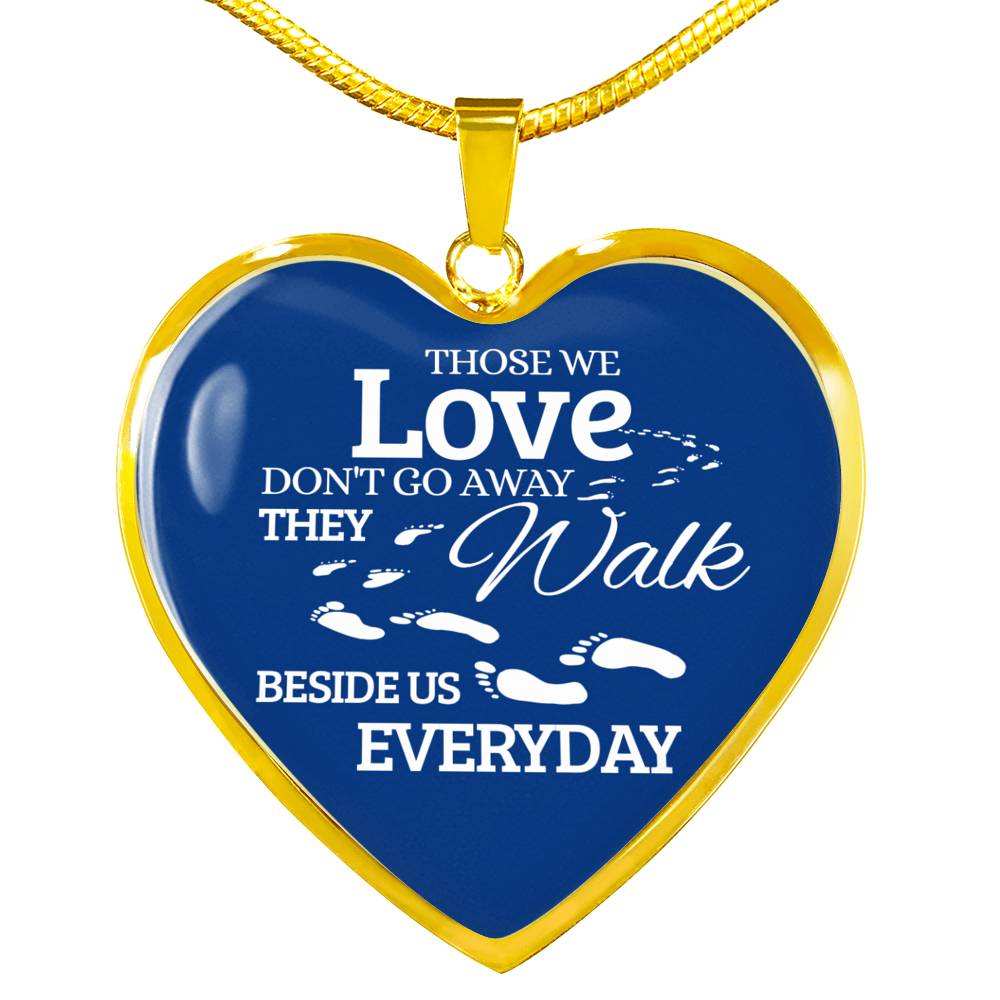 Those We Love Don'T Go Away Footprints Stainless Steel or 18k Gold Heart Pendant Necklace 18-22"-Express Your Love Gifts