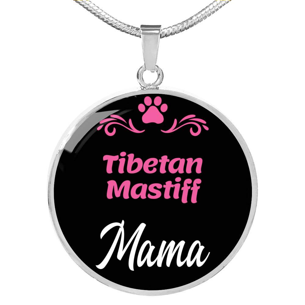 Tibetan Mastiff Mama Necklace Circle Pendant Stainless Steel or 18k Gold 18-22" Dog Mom Pendant-Express Your Love Gifts