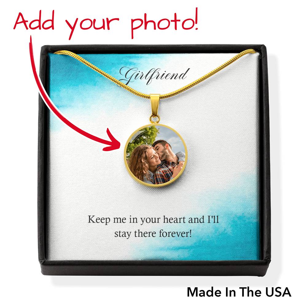 To Girlfriend From Boyfriend Personalized Keep Me In Your Heart Stainless Steel or 18k Gold Circle Pendant 18-22"-Express Your Love Gifts