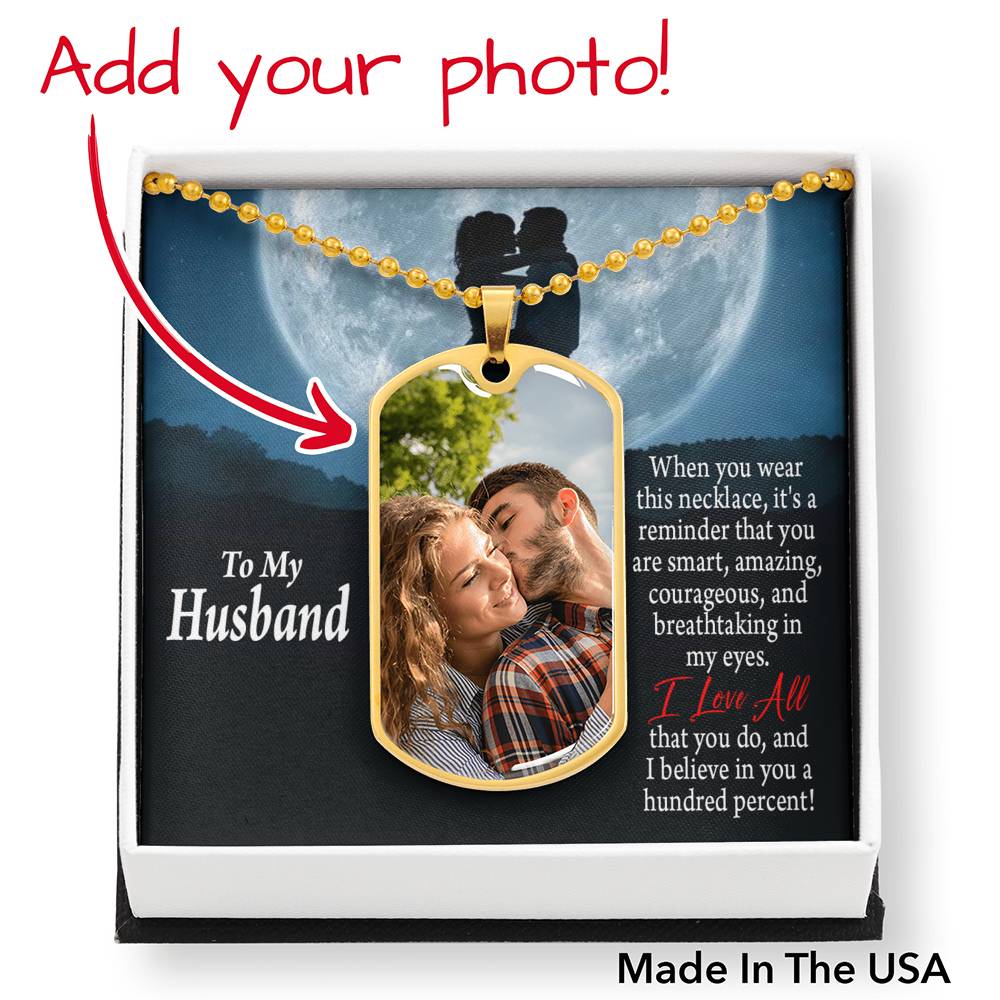To Husband From Wife Personalized I Love You And I Believe In You Moon Necklace Dog Tag Stainless Steel or 18k Gold 24" Chain"-Express Your Love Gifts