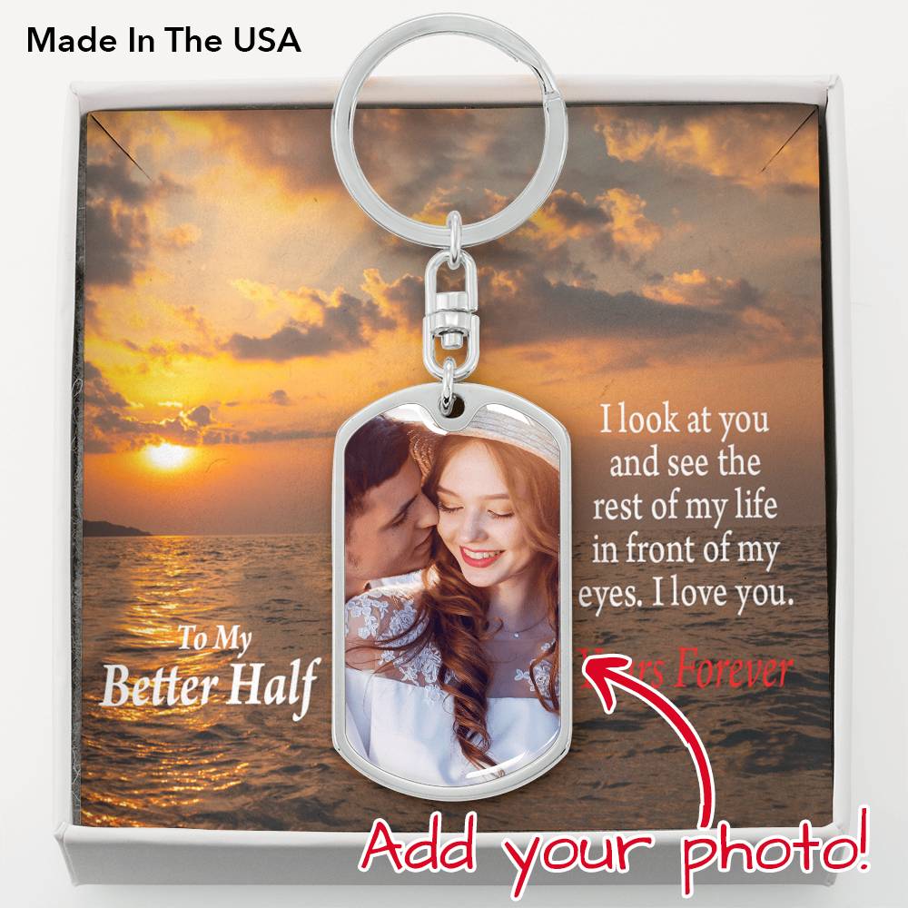 To Husband From Wife Personalized I See The Rest Of My Life Dog Tag Pendant Keychain Stainless Steel or 18k Gold-Express Your Love Gifts