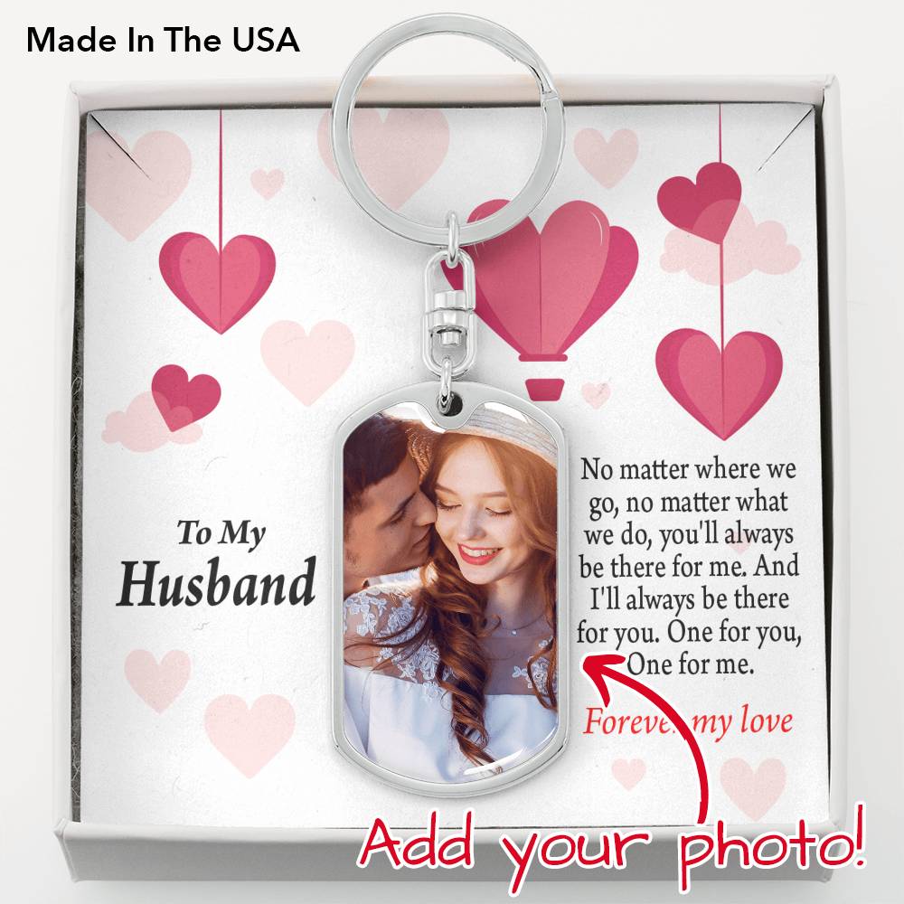 To Husband From Wife Personalized No Matter What Hearts Dog Tag Pendant Keychain Stainless Steel or 18k Gold-Express Your Love Gifts