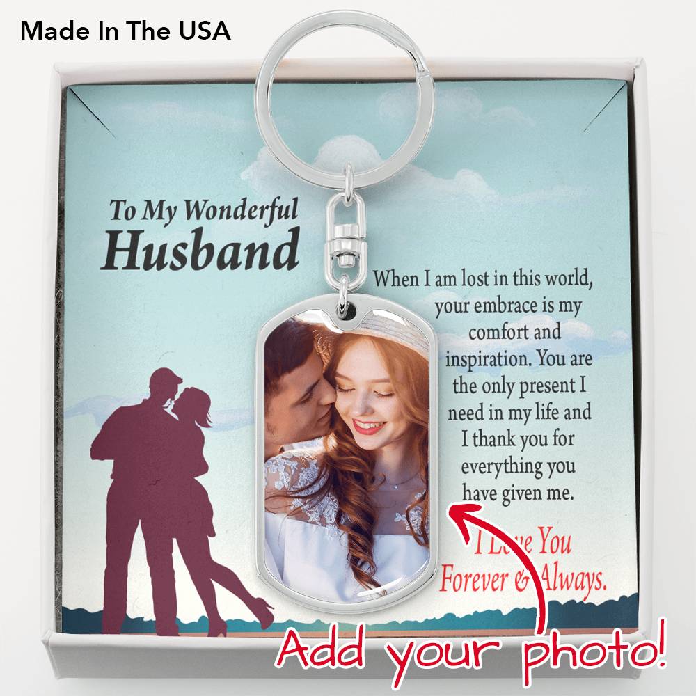 To Husband From Wife Personalized You're The Only Present I Need Dog Tag Pendant Keychain Stainless Steel or 18k Gold-Express Your Love Gifts