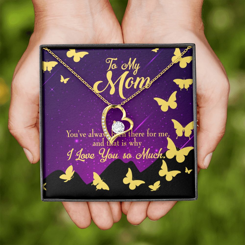 To Mom Always Been There Forever Necklace w Message Card-Express Your Love Gifts