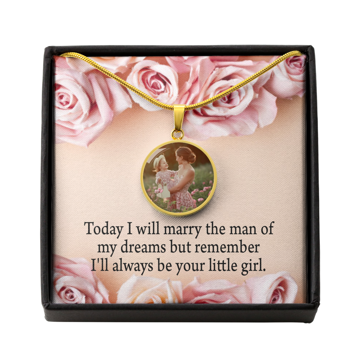 To Mom Personalized Wedding Message Always Your Little Girl Circle Necklace Stainless Steel or 18k Gold 18-22"-Express Your Love Gifts
