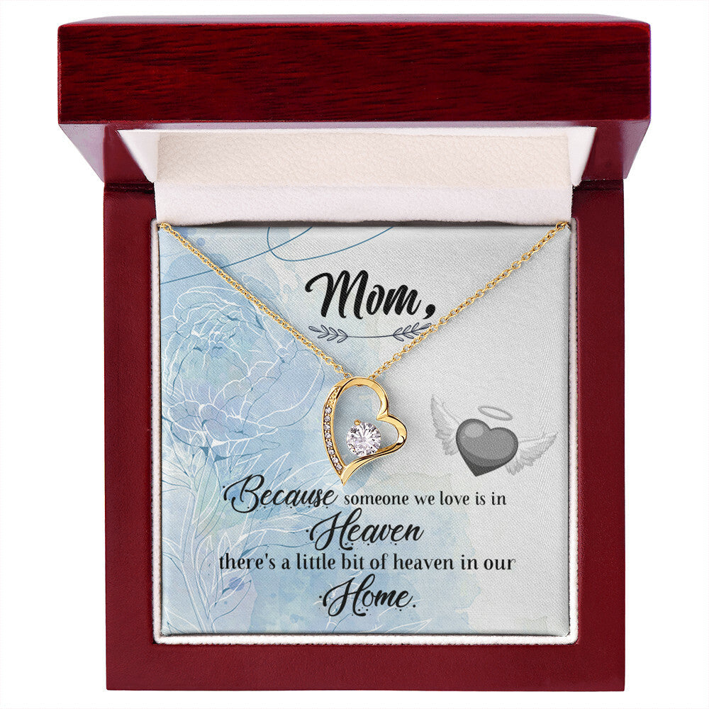 To Mom Remembrance Message Because Someone We Love Forever Necklace w Message Card-Express Your Love Gifts