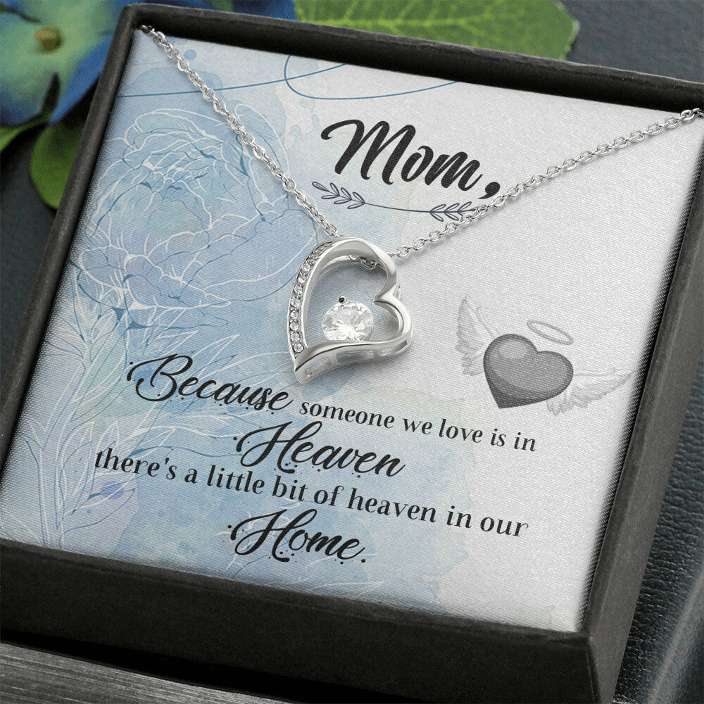 To Mom Remembrance Message Because Someone We Love Forever Necklace w Message Card-Express Your Love Gifts