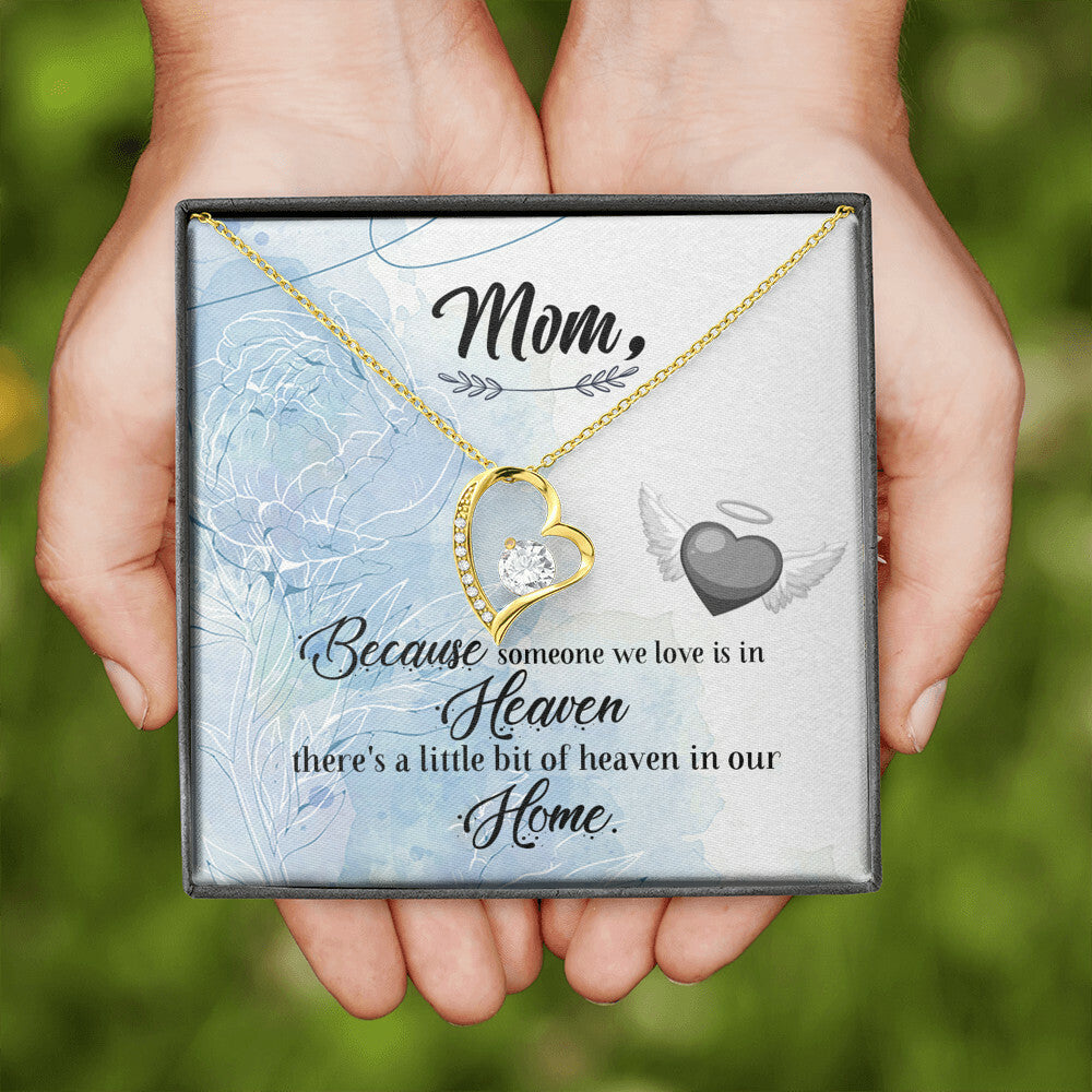 To Mom Remembrance Message Because Someone We Love Forever Necklace w Message Card-Express Your Love Gifts