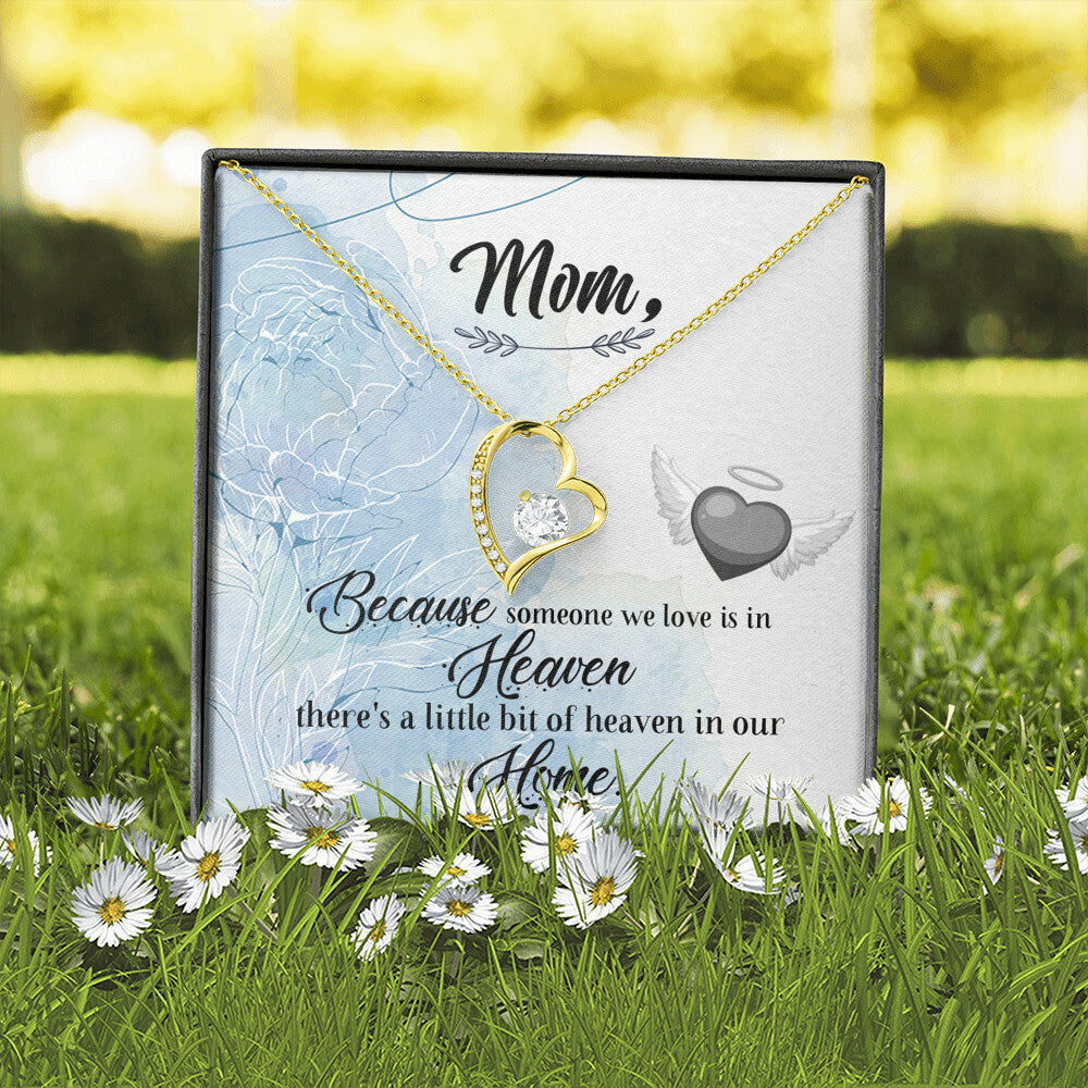 To Mom Remembrance Message Because Someone We Love Forever Necklace w Message Card-Express Your Love Gifts