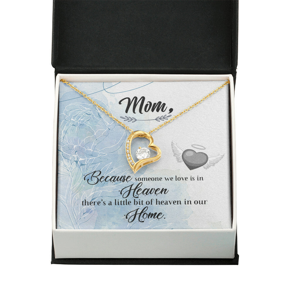 To Mom Remembrance Message Because Someone We Love Forever Necklace w Message Card-Express Your Love Gifts