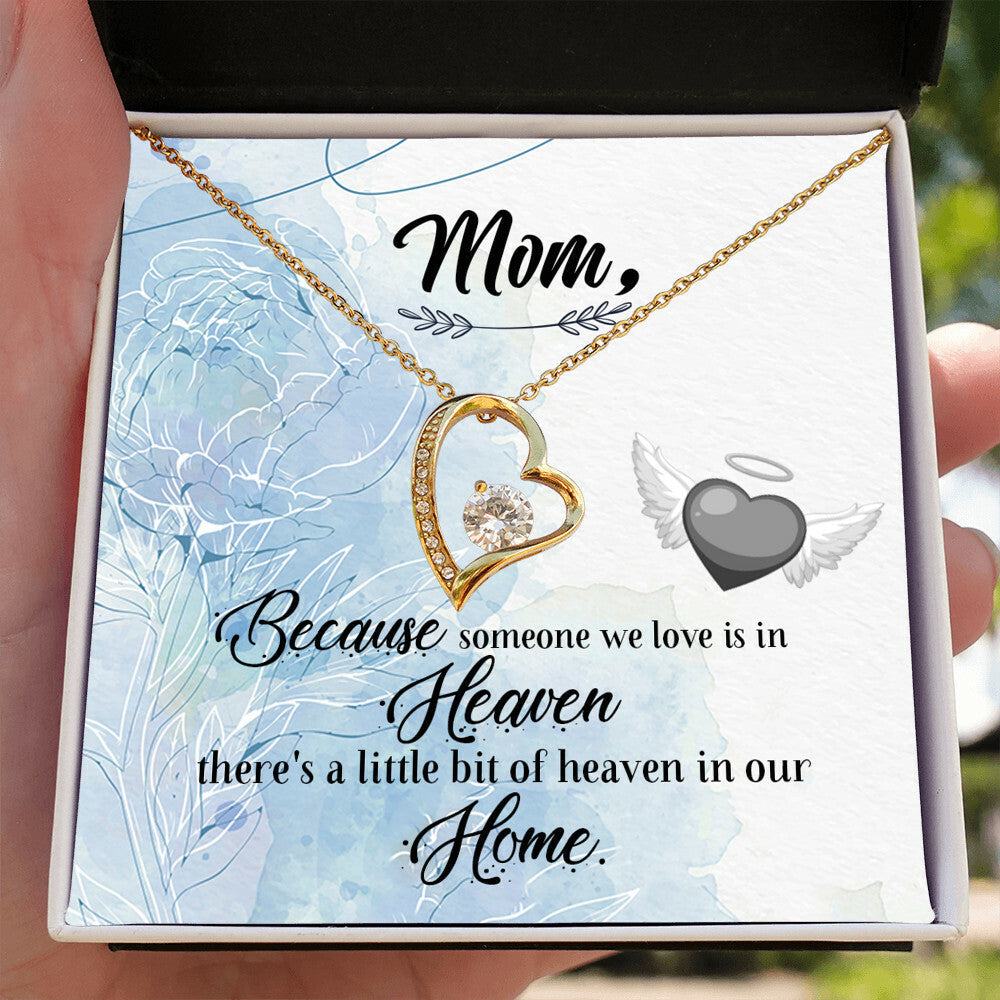 To Mom Remembrance Message Because Someone We Love Forever Necklace w Message Card-Express Your Love Gifts