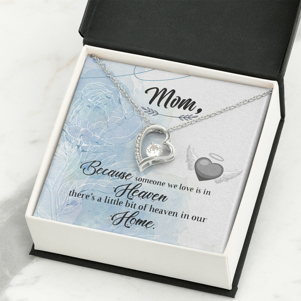 To Mom Remembrance Message Because Someone We Love Forever Necklace w Message Card-Express Your Love Gifts