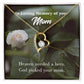To Mom Remembrance Message God Picked Mom Forever Necklace w Message Card-Express Your Love Gifts