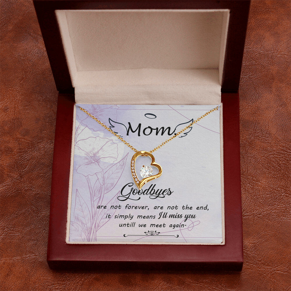 To Mom Remembrance Message Goodbye Aren't Forever Forever Necklace w Message Card-Express Your Love Gifts