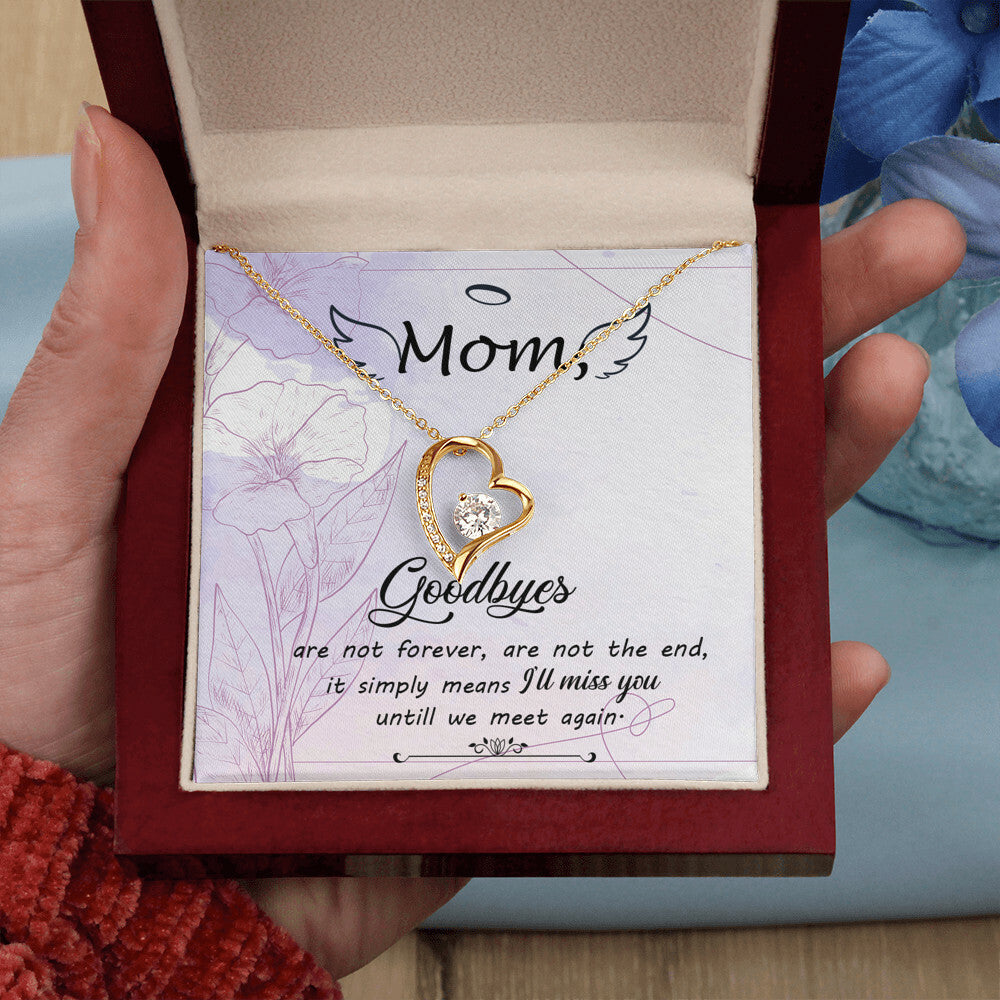 To Mom Remembrance Message Goodbye Aren't Forever Forever Necklace w Message Card-Express Your Love Gifts