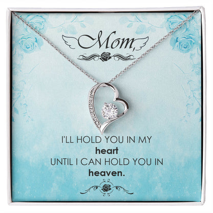 To Mom Remembrance Message I'll Hold You in Heaven Forever Necklace w Message Card-Express Your Love Gifts