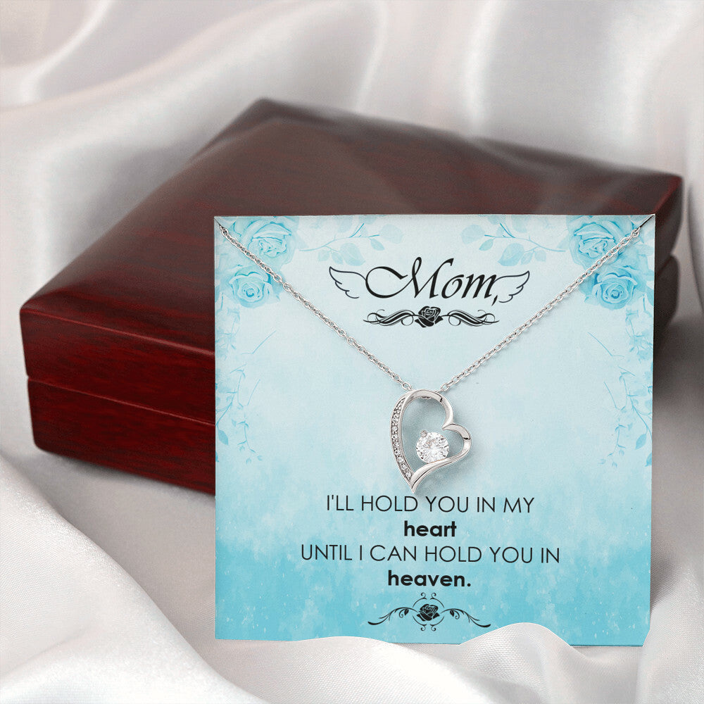 To Mom Remembrance Message I'll Hold You in Heaven Forever Necklace w Message Card-Express Your Love Gifts