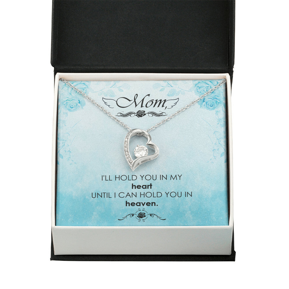 To Mom Remembrance Message I'll Hold You in Heaven Forever Necklace w Message Card-Express Your Love Gifts