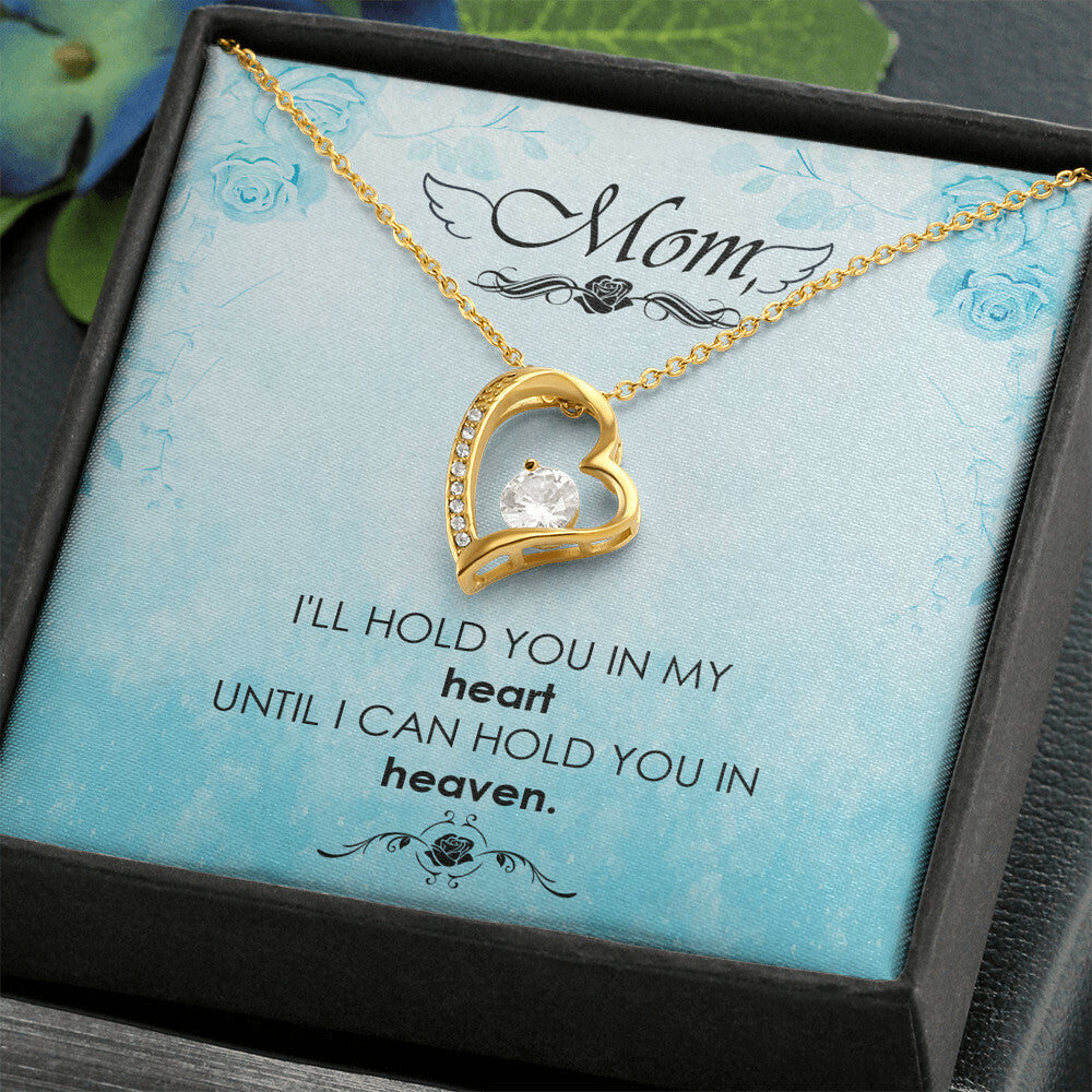 To Mom Remembrance Message I'll Hold You in Heaven Forever Necklace w Message Card-Express Your Love Gifts