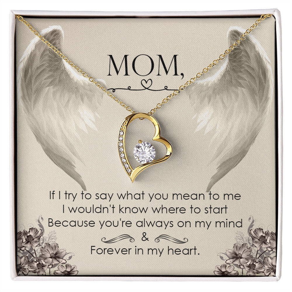 To Mom Remembrance Message If I try to say Forever Necklace w Message Card-Express Your Love Gifts