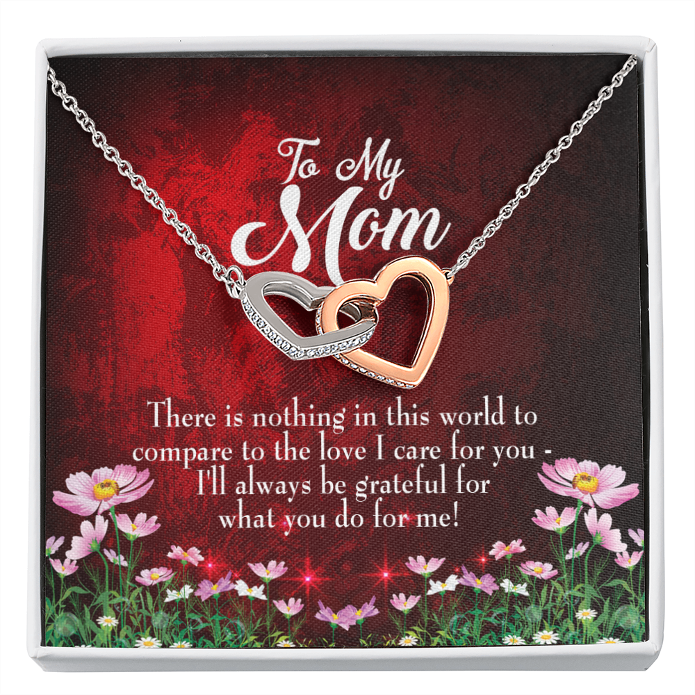 To Mom There is Nothing in This World Inseparable Necklace-Express Your Love Gifts