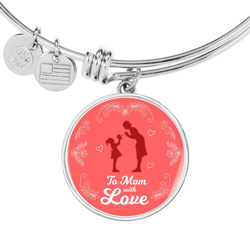 To Mom With Love Circle Pendant Bangle Stainless Steel or 18k Gold 18-22"-Express Your Love Gifts