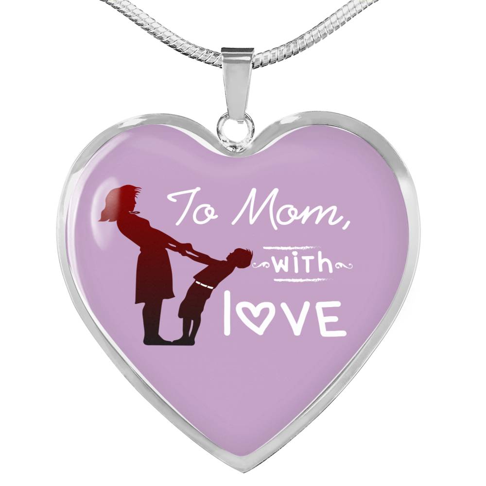 To Mom With Love Necklace Stainless Steel or 18k Gold Heart Pendant 18-22"-Express Your Love Gifts