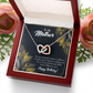 To Mom You Are My Friend Birthday Message Inseparable Necklace-Express Your Love Gifts