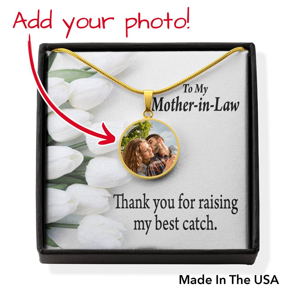To Mother-In-Law Personalized My Best Catch Circle Necklace Stainless Steel or 18k Gold 18-22"-Express Your Love Gifts